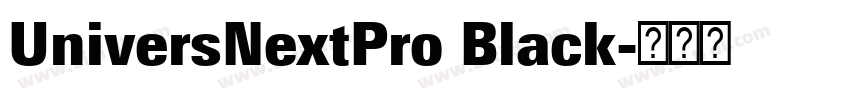 UniversNextPro Black字体转换